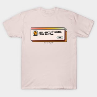 Scratch Disks Are Full T-Shirt